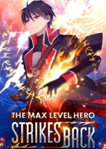 The Max Level Hero Has Returned